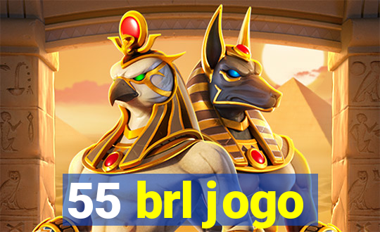 55 brl jogo